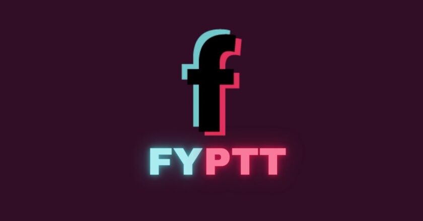FYPTT: A Powerful New Platform for Creative Short Videos in 2025